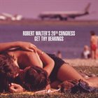 ROBERT WALTER Get Thy Bearings album cover