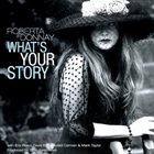 ROBERTA DONNAY What's Your Story album cover