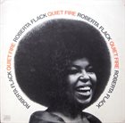 ROBERTA FLACK Quiet Fire album cover