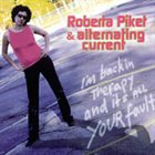 ROBERTA PIKET I'm Back In Therapy And It's All Your Fault album cover