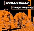 ROBOTOBIBOK Nawyki przyrody album cover