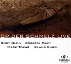 ROBY GLOD Op Der Schmelz Live album cover