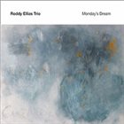 RODDY ELLIAS Monday's Dream album cover