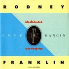 RODNEY FRANKLIN Love Dancin' album cover