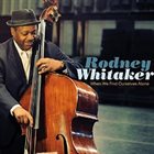 RODNEY WHITAKER When We Find Ourselves Alone album cover