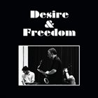 RODRIGO AMADO Desire & Freedom album cover