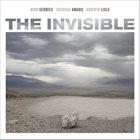 RODRIGO AMADO Dirk Serries, Rodrigo Amado, Andrew Lisle : The Invisible album cover