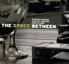 RODRIGO AMADO The Space Between album cover