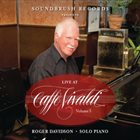 ROGER DAVIDSON Live at Caffe Vivaldi Vol. 3 album cover