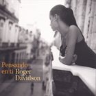 ROGER DAVIDSON Pensando en Ti album cover