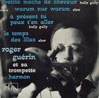 ROGER GUÉRIN Roger Guérin Et Sa Trompette Harmon album cover