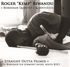 ROGER KEMP BIWANDU Straight Outta Palmer album cover