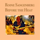 ROINE SANGENBERG Before the Heat album cover