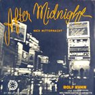 ROLF KÜHN After Midnight - Nach Mitternacht album cover