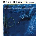 ROLF KÜHN Rolf Kühn & Friends : Affairs album cover