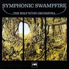 ROLF KÜHN Symphonic Swampfire album cover