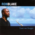 RON BLAKE Lest We Forget album cover