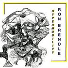 RON BRENDLE Hypermobility album cover