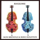RON BRENDLE Ron Brendle and Mike Holstein : Rhizome album cover
