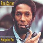 RON CARTER A Song For You album cover