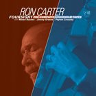 RON CARTER Foursight - The Complete Stockholm Tapes album cover
