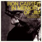 RON CARTER In Memory Of Jim album cover