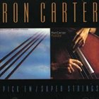 RON CARTER Pick'Em/Super Strings album cover
