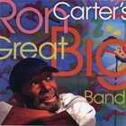 RON CARTER Ron Carter's Great Big Band album cover