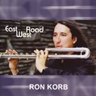 RON KORB East West Road album cover
