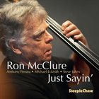 RON MCCLURE Just Sayin' album cover