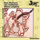 RON MCCLURE Ron McClure, Jay Anderson, Steve LaSpina ‎: Jam Session, Vol. 16 album cover