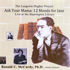 RON MCCURDY The Langston Hughes Project : Ask Your Mama - 12 Moods for Jazz album cover