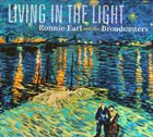 RONNIE EARL Ronnie Earl And The Broadcasters ‎: Living In The Light album cover