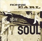 RONNIE EARL Ronnie Earl And The Broadcasters ‎: Now My Soul album cover