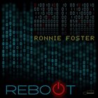 RONNIE FOSTER Reboot album cover