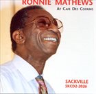 RONNIE MATHEWS At Cafe Des Copains album cover