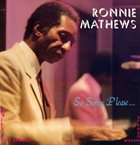 RONNIE MATHEWS So Sorry Please... album cover