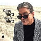 RONNIE WHYTE Shades Of Whyte album cover