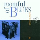 ROOMFUL OF BLUES Dance All Night album cover