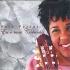 ROSA PASSOS Eu e Meu Coração album cover