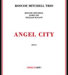ROSCOE MITCHELL Angel City album cover