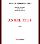 ROSCOE MITCHELL Angel City album cover