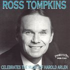 ROSS TOMPKINS Celebrates the Music of Harold Arlen album cover