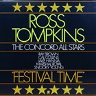 ROSS TOMPKINS Ross Tompkins/The Concord All Stars TITLE:  Festival Time album cover