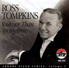 ROSS TOMPKINS Younger Than Springtime album cover