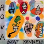ROVA Beat Kennel album cover
