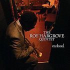 ROY HARGROVE Earfood album cover
