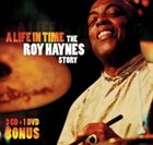 ROY HAYNES A Life In Time (The Roy Haynes Story) album cover