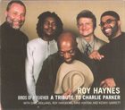 ROY HAYNES Birds of a Feather---A Tribute to Charlie Parker album cover