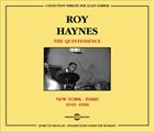 ROY HAYNES The Quintessence. New York - Paris (1949-1960) album cover